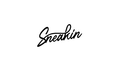 Sneakin